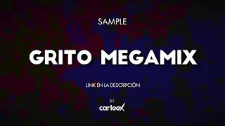Grito Megamix - FX SAMPLE DJ