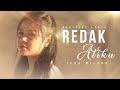 Iera Milpan - Redak Atiku [Retak Hatiku - Iban Version] (Official Lyric Video)