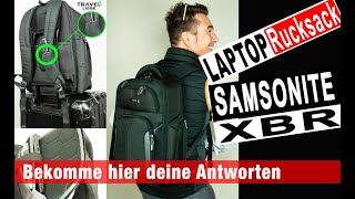 Warum Du den SAMSONITE XBR Business Notebook Backpack brauchst - Antworten zu deinen Fragen