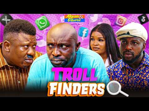 Akpan and Oduma 'Troll Finders' | Latest Nigerian Comedy | 2026 Skit