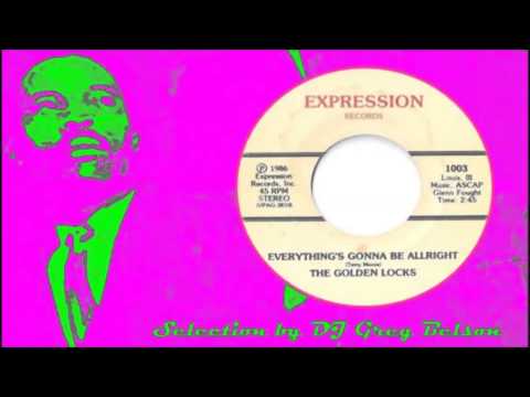 Gospel Modern Soul 45 - The Golden Locks - 'Everything's gonna be allright'
