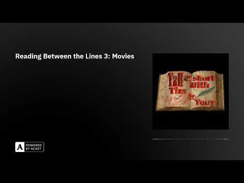 Reading Between the Lines 3: Movies