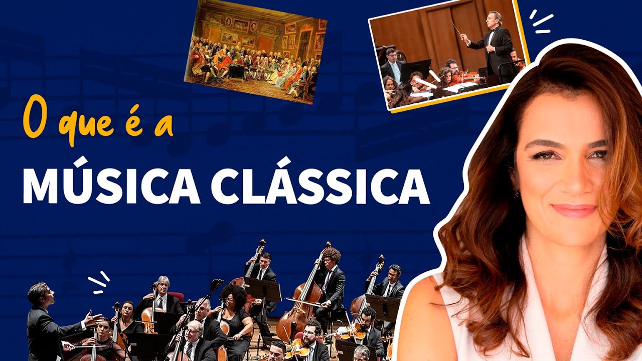 O QUE É A MÚSICA CLÁSSICA