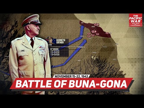 Battle of Buna-Gona - Pacific War #52 DOCUMENTARY