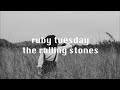 the rolling stones | ruby tuesday // lyric video