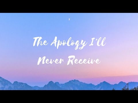 The Apology I'll Never Receive - RØRY (Lyrics)