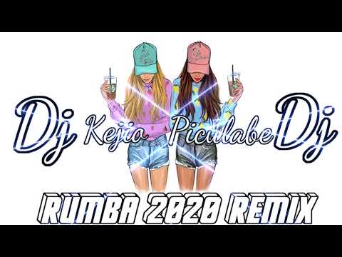 RUMBA REMIX 2020 (MAYEL JIMENEZ Y REY DE LA TARIMA) 🎧POR DJ KEJIO Y DJ PICULABE🎧