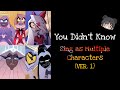 "You Didn't Know" but you're almost everyone! (Ver. 1)