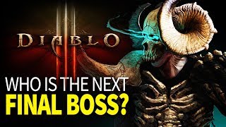 Diablo 4 - Who is the Next Final Boss? (Diablo Theory Explained)