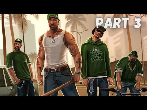 GTA SAN ANDREAS DEFINITIVE EDITION Gameplay Walkthrough Part 3 - No Commentary