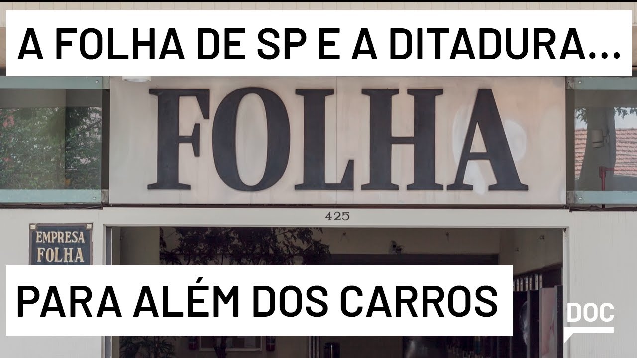 Segurança da Folha na ditadura era chefiada por delegados do DOPS ligados a Fleury, revela pesquisa