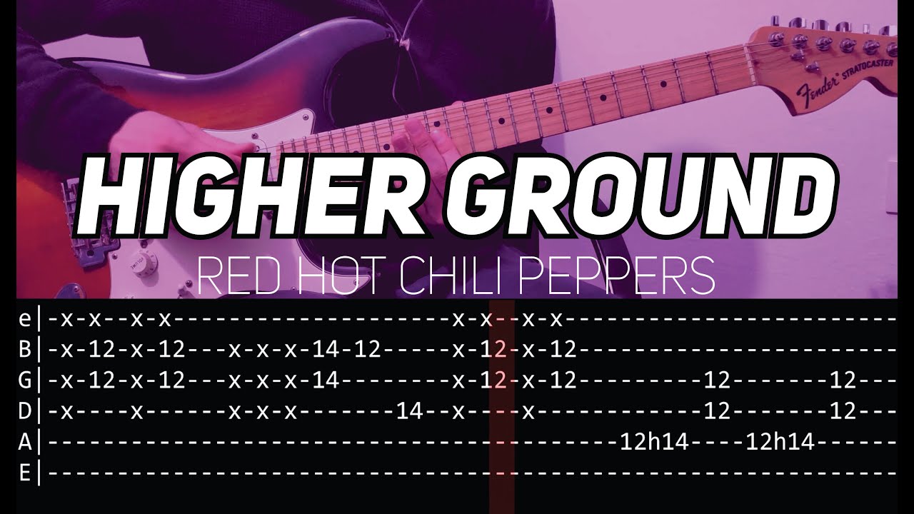 RHCP - Higher ground (Guitar lesson with TAB)