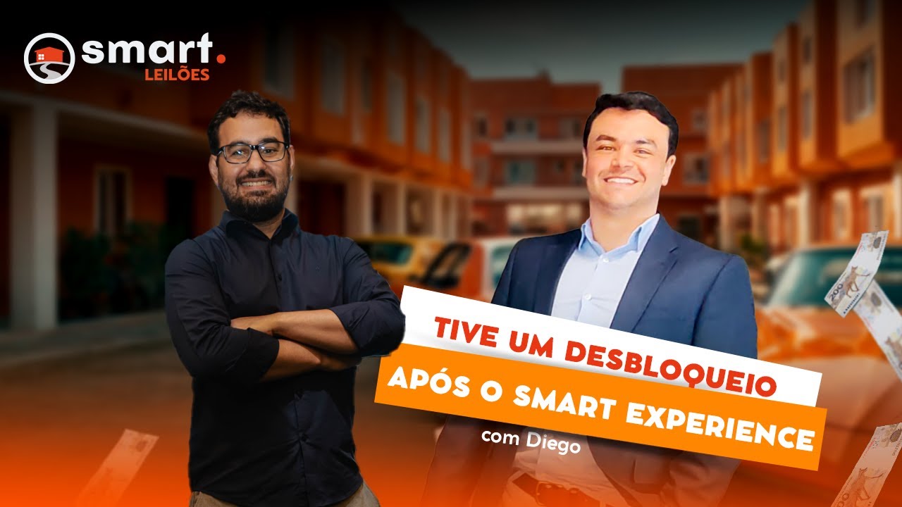 Arrematei MAIS DE 20 IMÓVEIS depois do SMART EXPERIENCE