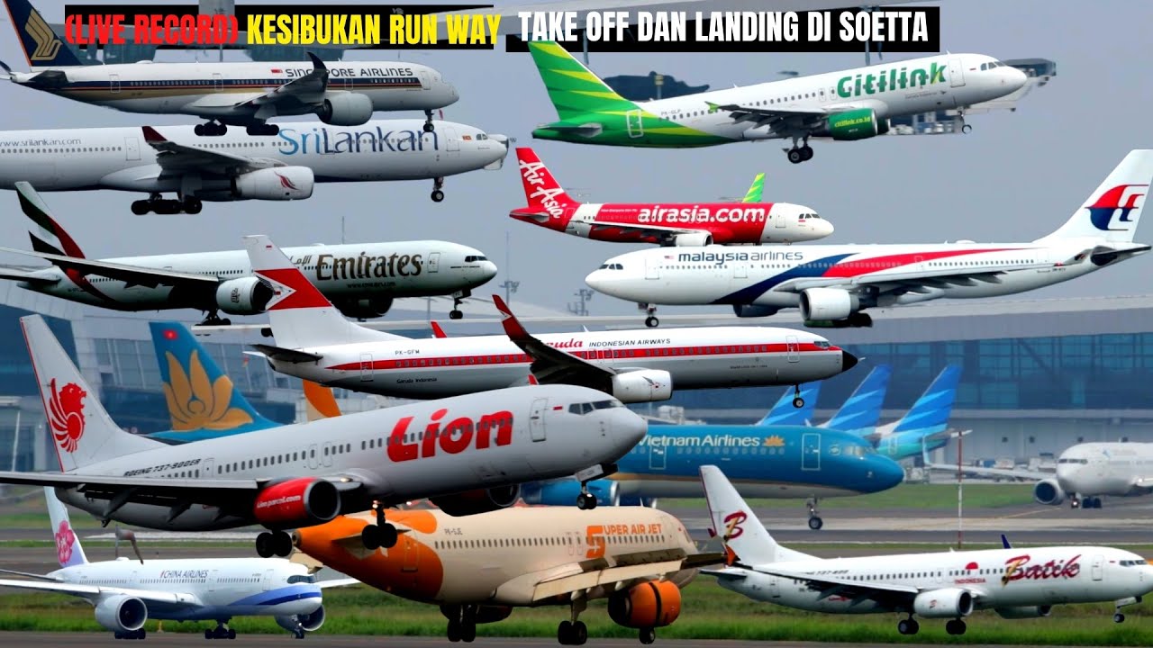 (LIVE RECORD) KESIBUKAN RUN WAY TAKE OFF DAN LANDING DI SOETTA