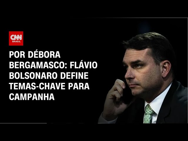 Eleições: Flávio Bolsonaro define temas-chave para campanha | CNN 360º