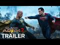 Black Adam 2 2026 First Trailer Henry Cavill Dwayne Johnson Concept Trailer