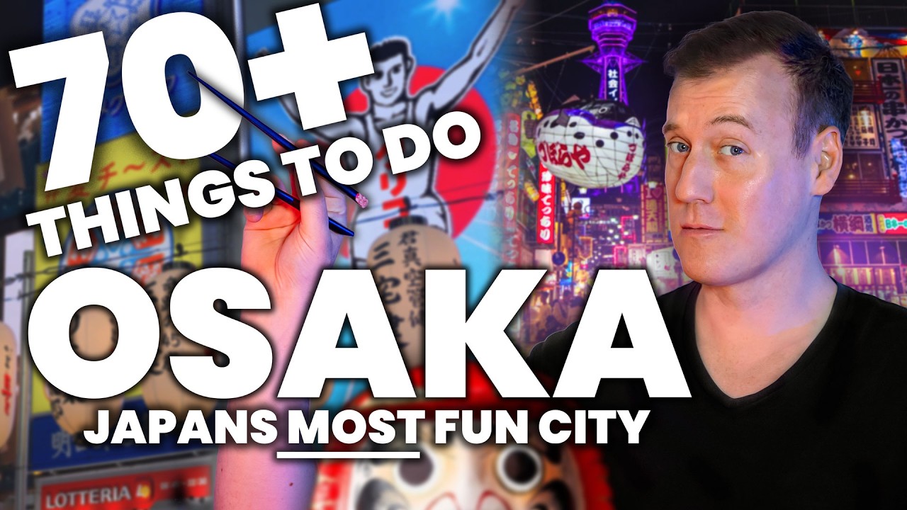 TOP 73 Things To Do In OSAKA! Best Secrets & Spots!