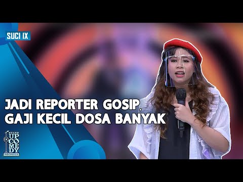 Stand Up Philosophia: Reporter Gosip, Gaji Kecil Dosa Banyak - SUCI IX