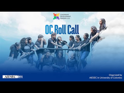 Bathiya N Santhush - Baila Gamuda | OC Roll Call - LDS 13.0 | AIESEC in University of Colombo