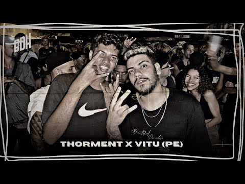 (UMA REVANCHE PESSOAL ? 🔥) THORMENT X VITU (PE) - 2ª FASE - BEH187