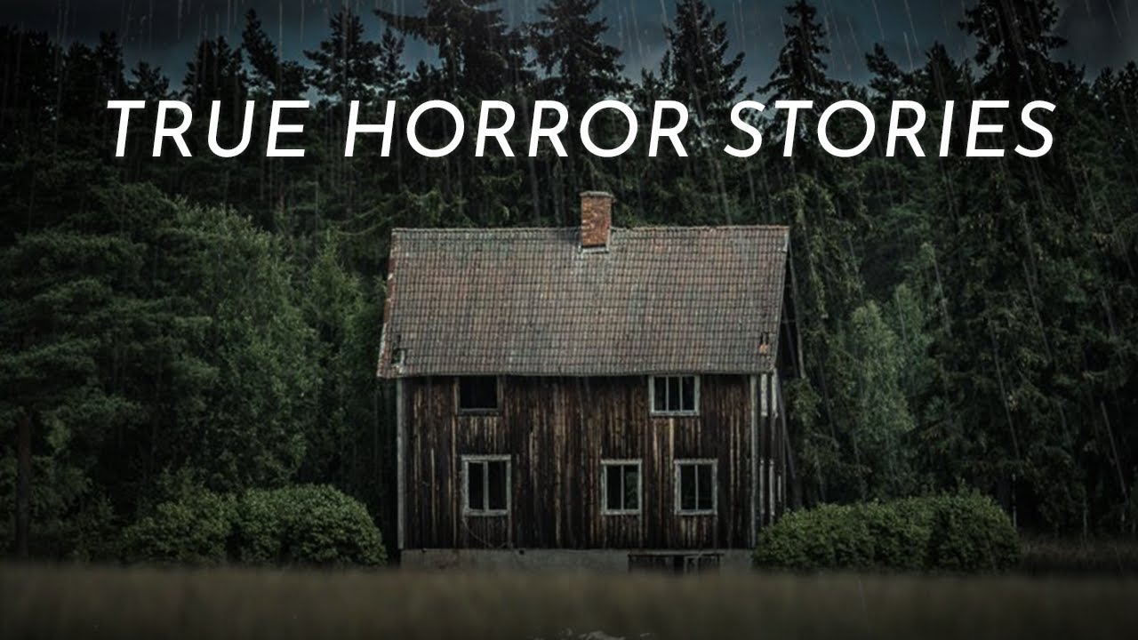 3 True Scary Stories for a Rainy Night Alone