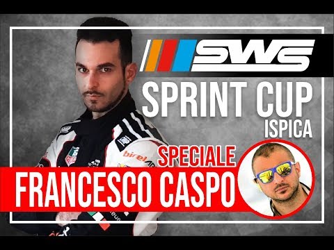 SWS Sprint Cup (Ispica) SPECIALE Francesco Caspo