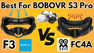 BOBOVR F3 VS AMVR FC4A Facial Interfaces for Meta Quest 3 - Which is Best for BOBOVR S3 Pro?