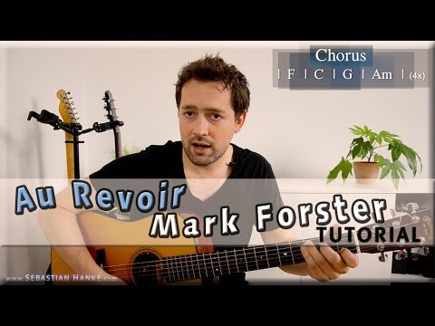 Au Revoir - Mark Forster