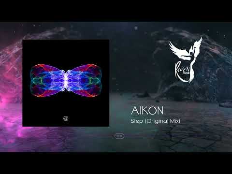 AIKON - Step (Original Mix) [Renaissance Records]