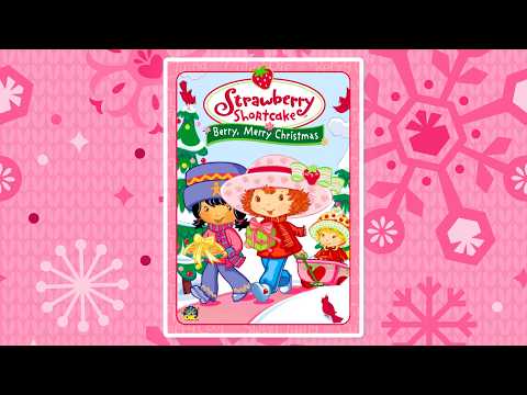 Berry Merry Christmas ⭐ Full Movie ⭐ Strawberry Shortcake 2003 - Kids TV Series, Kingdom Kids Zone - Strawberry Shortcake - WildBrain