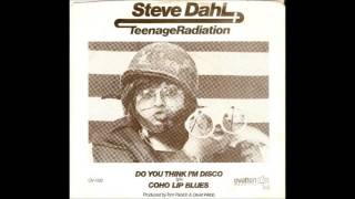 Steve Dahl and Teenage Radiation - Coho Lips Blues (1979)