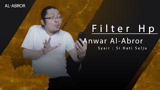 Download lagu Efek Filter Hp || Anwar Al Abror || Lagu Madura Lucu mp3