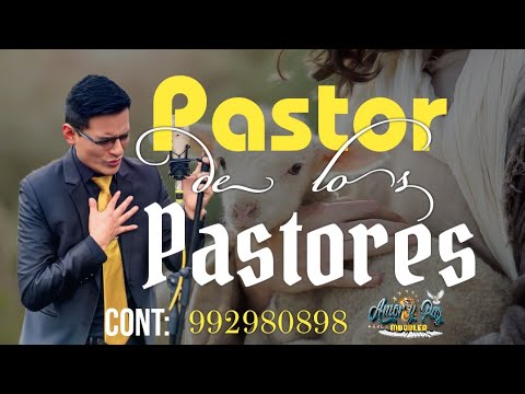 ""PASTOR""DE""LOS""PASTORES""AMOR""Y""PAZ""2025""