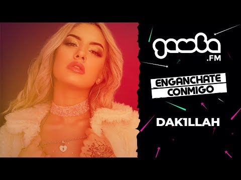 DAK1LLAH | Enganchate Conmigo