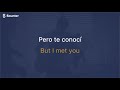 Reik - Pero Te Conocí (Lyrics English & Spanish\Letra\Translated Subtitles)