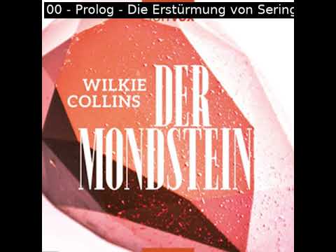 Der Mondstein by Wilkie Collins read by josvanaken Part 1/4 | Full Audio Book