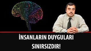 Mustafa KARAMAN - İnsanların Duyguları Sınırsızdır!