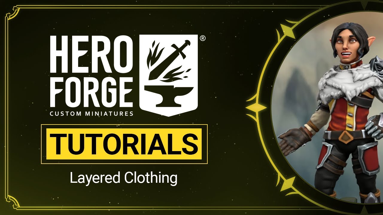Hero Forge® Tutorials: A Brief Overview Into Layered Clothing