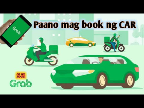 PAANO MAGPA BOOK SA GRAB|CAR ONLINE