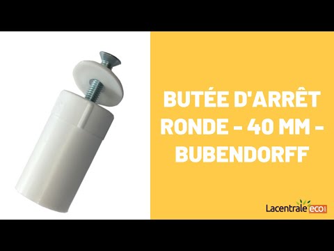 Butée d'arrêt ronde - 40 mm - Bubendorff