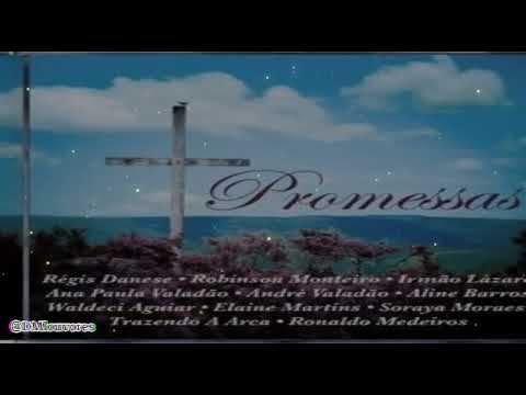 PROMESSAS,Régis Danese,Robinson,irmão lázaro,Ana Paula valadão,Aline barros  🙌🛐❤️🙏@DMLouvores1305