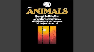 The Animals : Let The Good Times Roll