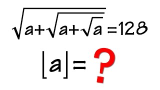 Dear Bprp, I have a pretty unusual question: If sqrt(a+sqrt(a+sqrt(a)))=128, then floor(a)=?