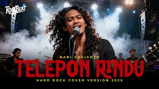 Download lagu TELEPON RINDU - NANI SUGIANTO | COVER ROCK VERSION 2025 | Lagu Pop Versi Jadi Rock Powerful mp3