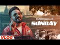 Sunday - Dilpreet Dhillon (Vlog) | Ft Gurlez Akhtar | Desi Crew | Kaptaan | Latest Punjabi Song 2023