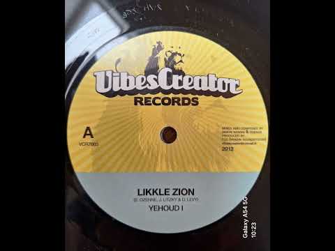 Yehoud I - Likkle zion (Vibescreator Records - Nyabin)