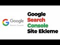 İnternet Sitenizi Google'a Tanıtın - Search Console Site Ekleme