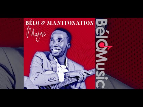 BélO Ft. ManitoNation - Majori