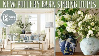 New Pottery Barn Spring DUPES!