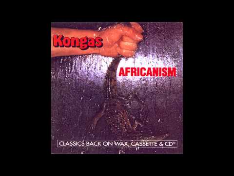 Kongas - Africanism / Gimme Some Lovin' (Official Audio)